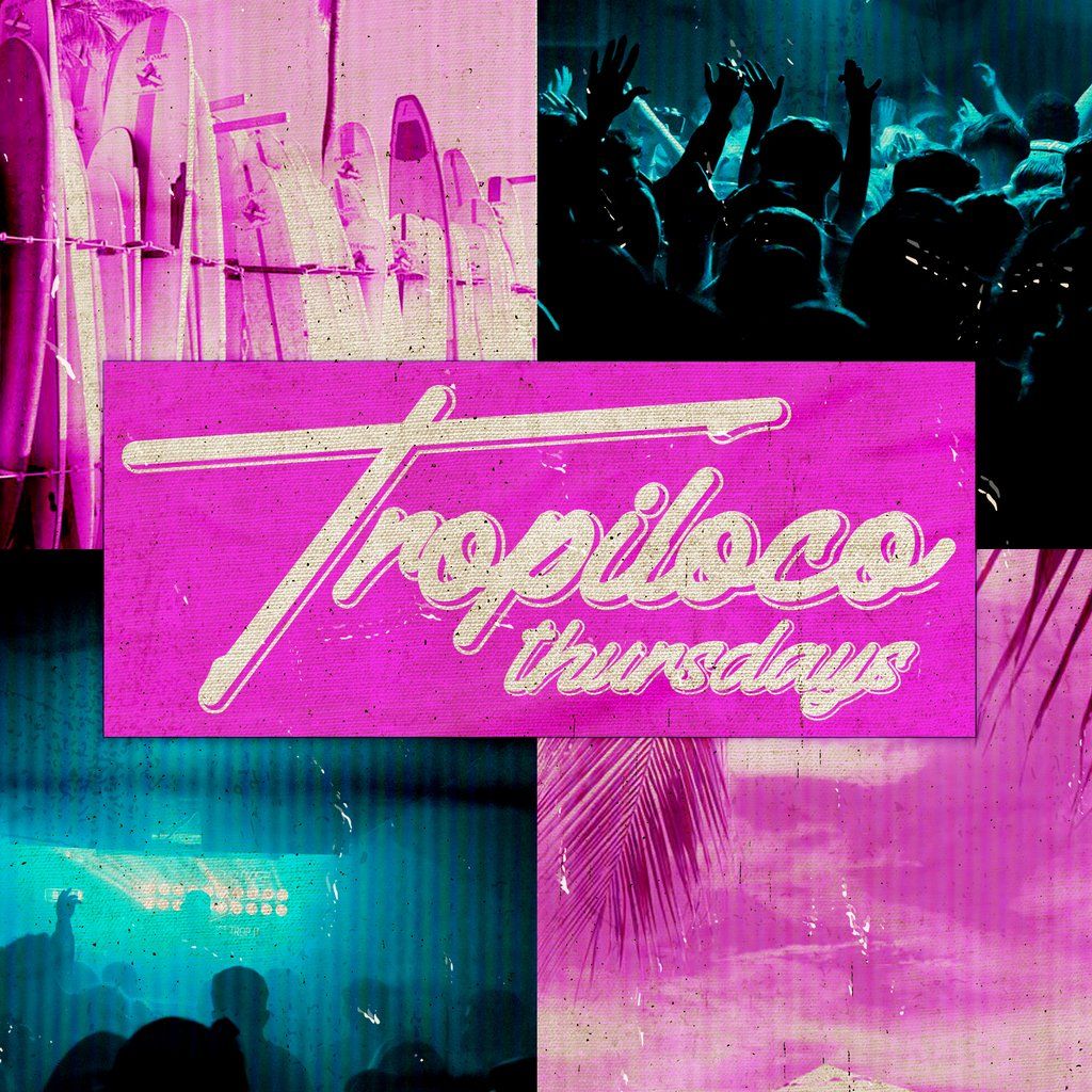 Tropiloco Thursdays @ Factory Manchester