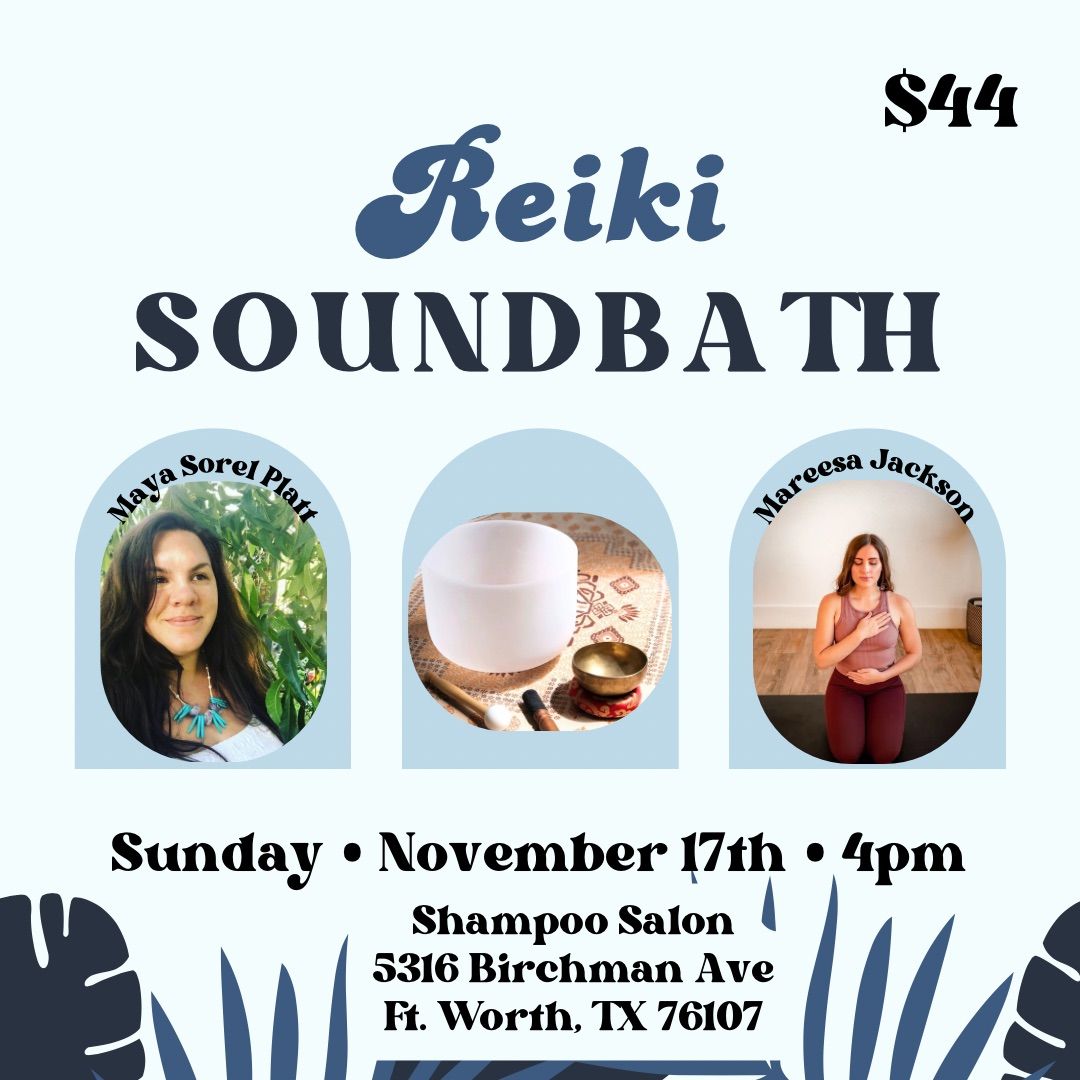 Reiki Sound Bath