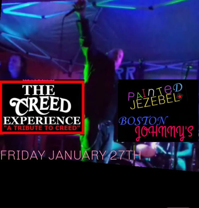 DALE BEAREY'S BIRTHDAY BASH @ BOSTON JOHNNY'S,with Painted Jezebel and The Creed Experience.