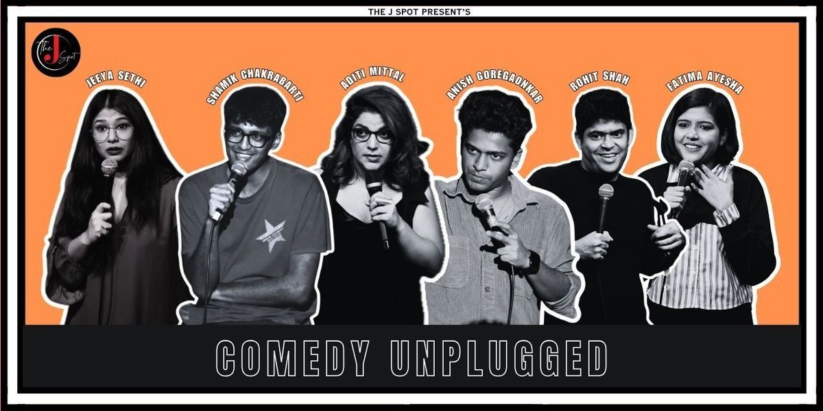 Comedy Unplugged - A Live Standup Show