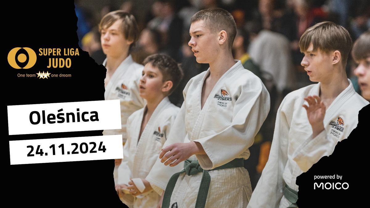 Super Liga Judo 2024 [5\/6] \u2013 24.11.2024 (Ole\u015bnica)