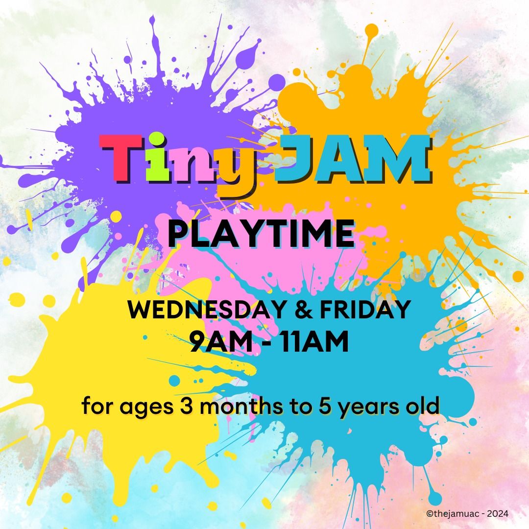 Tiny JAM - Playtime for 5 yo and younger - $10