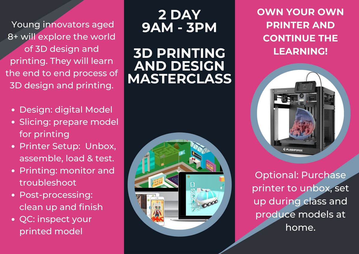 2-day 3D Printing and Design 2 Day Masterclass