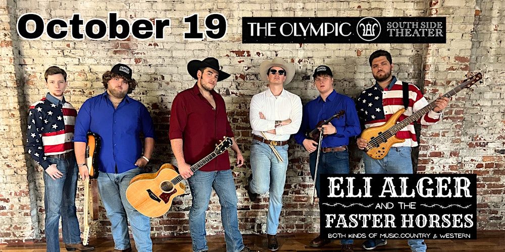 Eli Alger & The Faster Horses at The Olympic