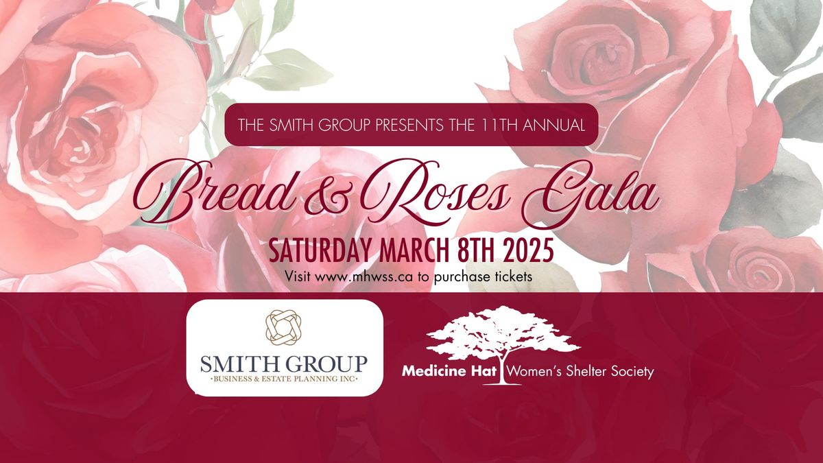 The Smith Group presents the 11th Annual Bread & Roses Gala