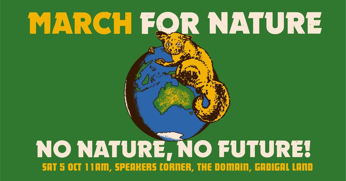 March for Nature: No Nature, No Future!