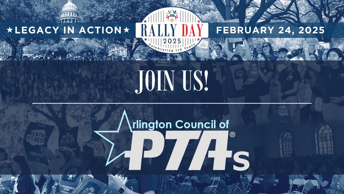 Texas PTA Rally Day 