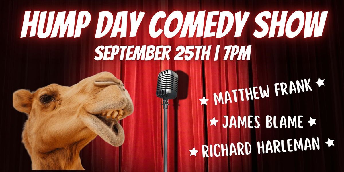 Hump Day Comedy Show