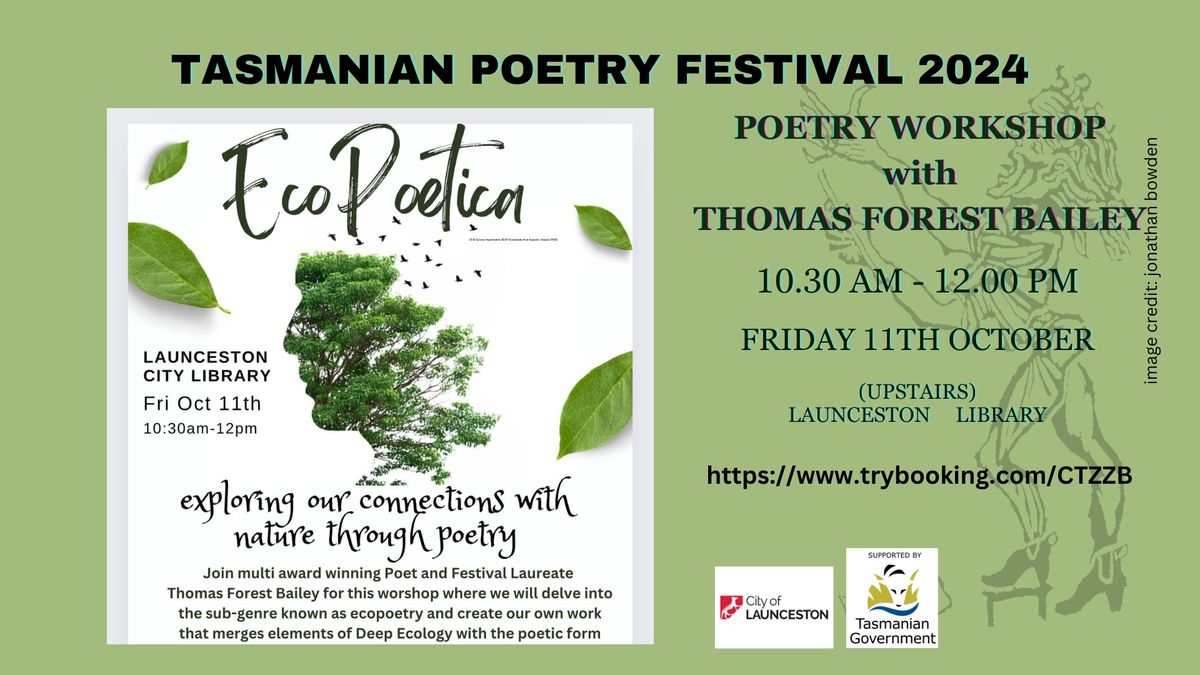 TPF 2024 "Eco Poetica" Poetry Workshop with Thomas Forest Bailey