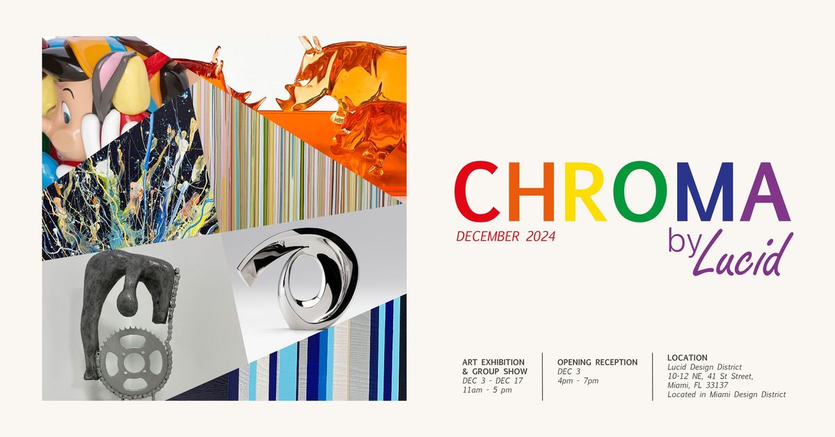 CHROMA 2024: Miami Art Week VIP Opening