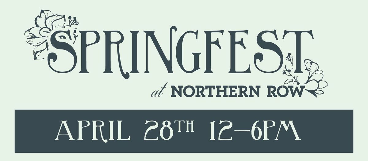 Springfest at Northern Row