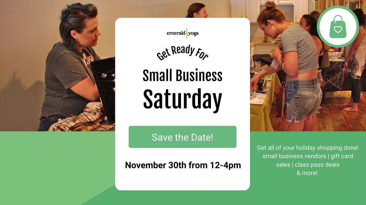 5th Annual Small Business Saturday Fair at Emerald Yoga Studio!