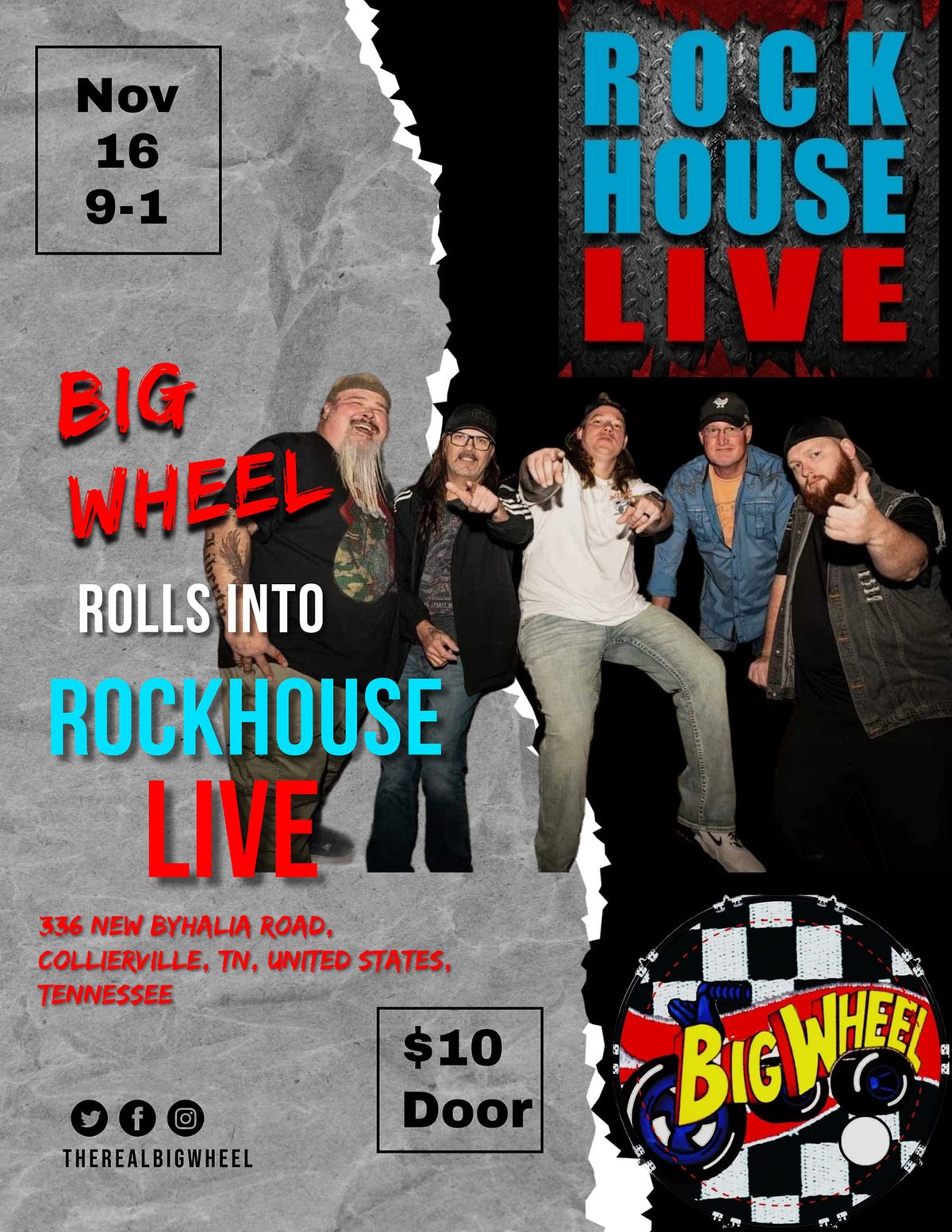 BIG WHEEL AT ROCKHOUSE LIVE - COLLIERVILLE