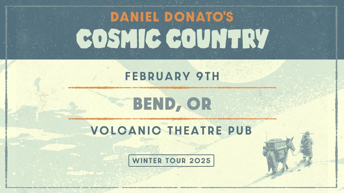 Daniel Donato\u2019s Cosmic Country in Bend, OR