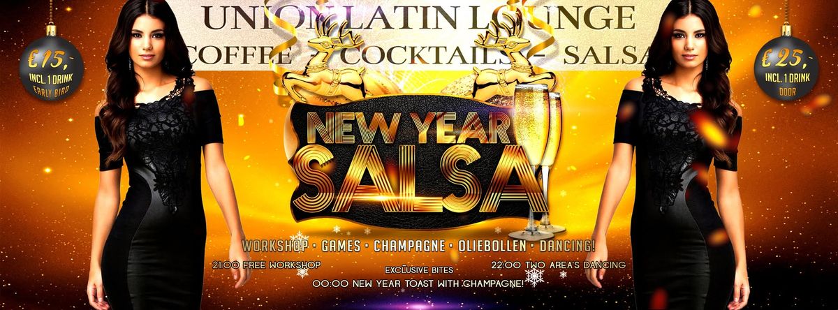 New Years Eve The Latin Way | 2 Area's | Free Champagne & Bites