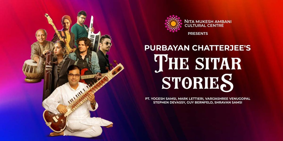 Purbayan Chatterjee's The Sitar Stories