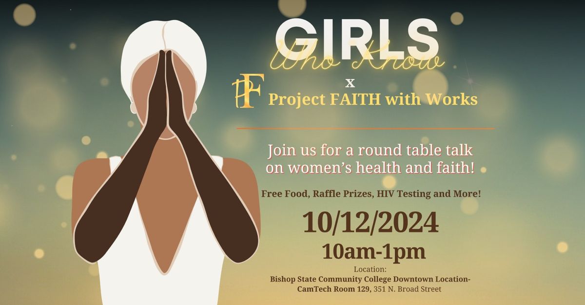 Inspiring Day with Girls Who Know & Project FAITH with Works 