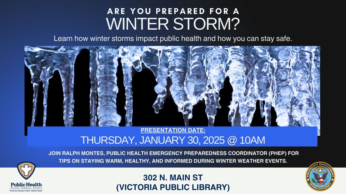 Winter Storm Preparedness Presentation