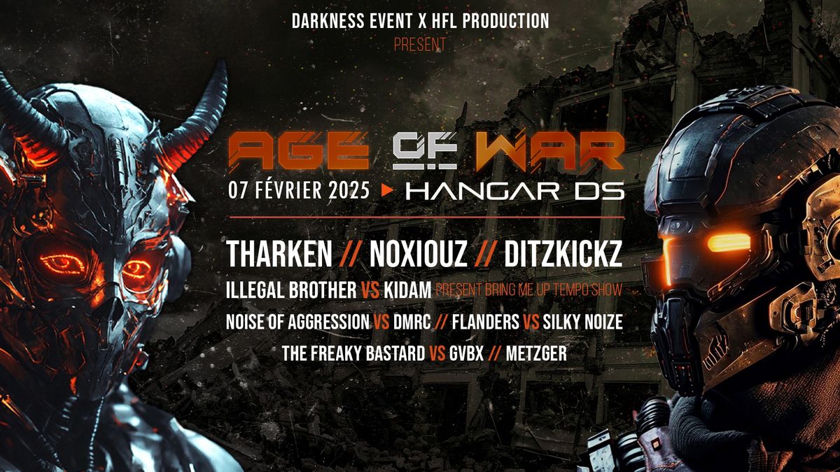 AGE OF WAR w\/ THARKEN \/  NOXIOUZ \/ DITZKICKZ \/ ILLEGAL BROTHER vs KIDAM \/ NOISE OF AGGRESSION vs DMR