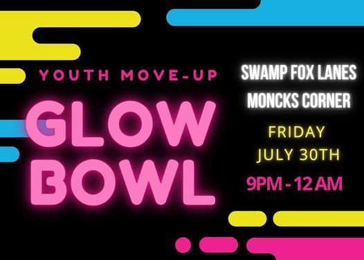 MOVE-UP GLOW BOWLING PARTY