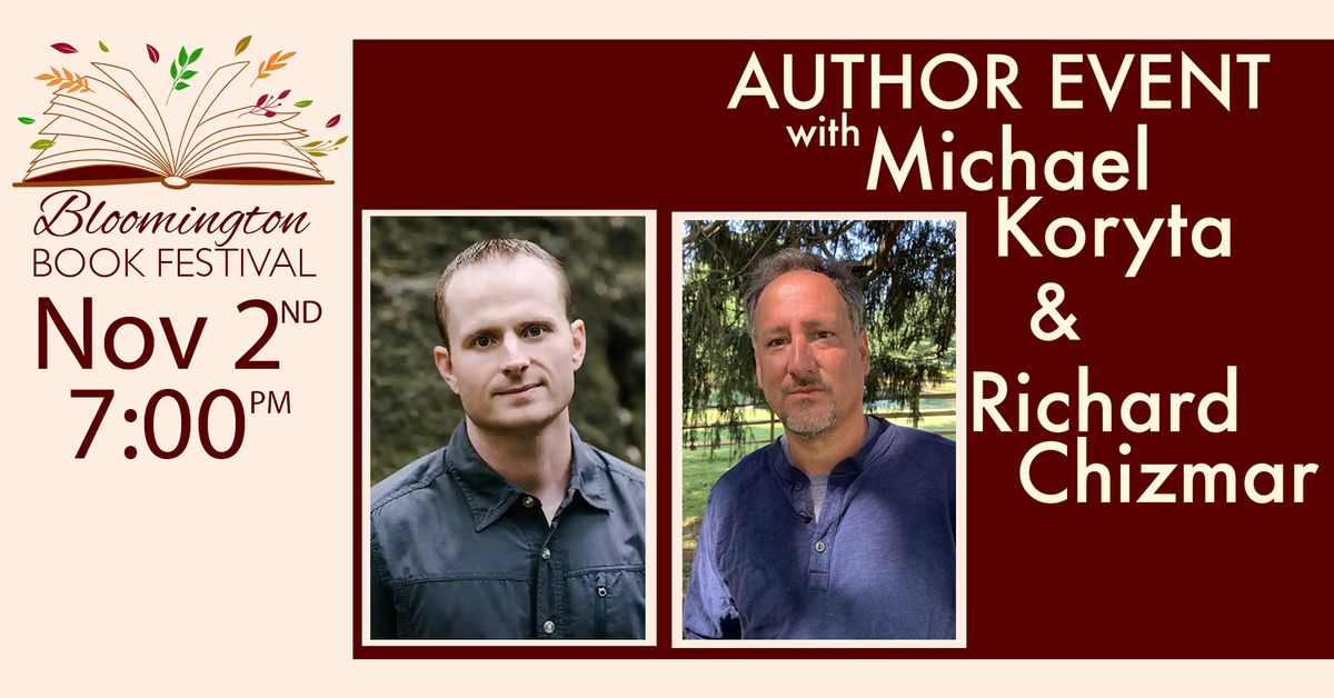 Michael Koryta in conversation with Richard Chizmar