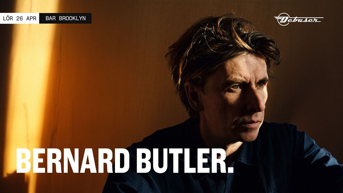 Bernard Butler | Bar Brooklyn