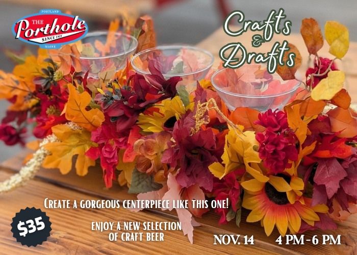 Crafts & Drafts