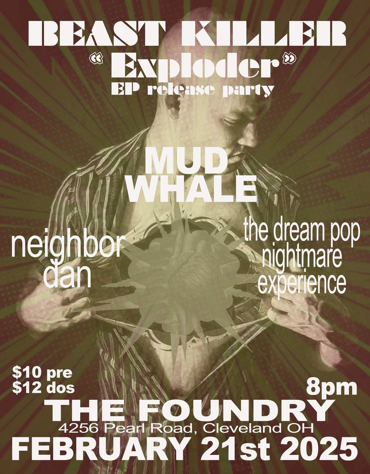 Beast Killer \u201cExploder\u201d Ep release w\/Mud Whale, Neighbor Dan and The Dream Pop Nightmare Experience 