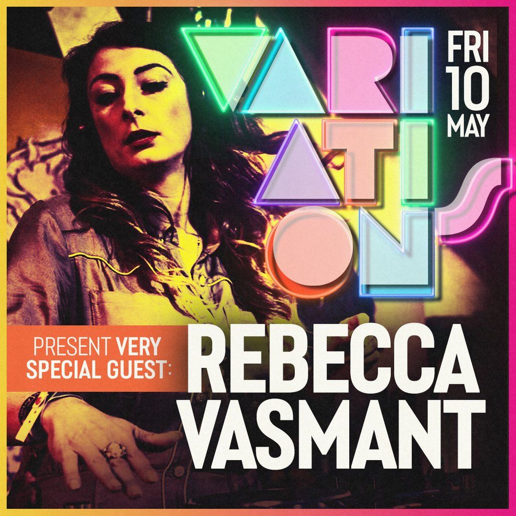 Variations w\/ Rebecca Vasmant