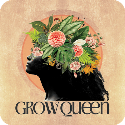 Grow Queen
