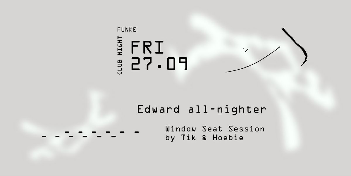 Funke_Edward all-nighter