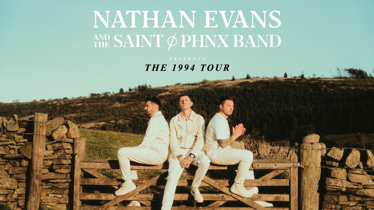 Nathan Evans & The Saint Phnx Band \u2022 The 1994 Tour \u2022 Wien