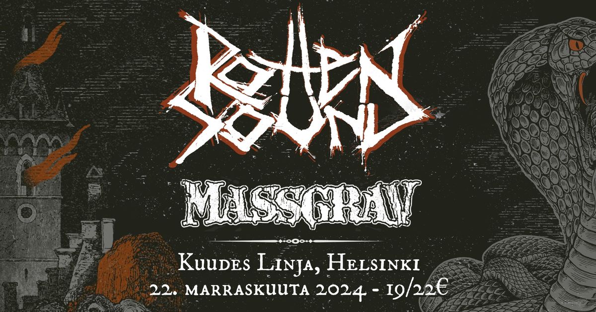 Rotten Sound, Massgrav (SWE) + TBA @ Kuudes Linja 22.11.