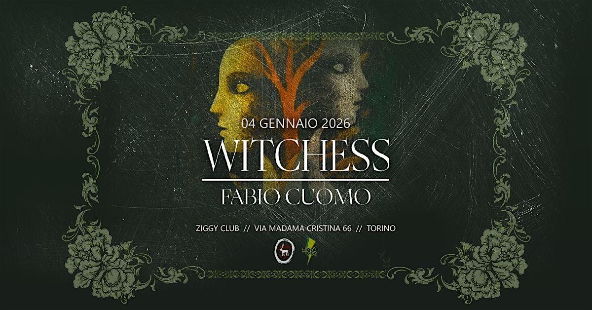 Witchess | Fabio Cuomo live @Ziggy Club Torino