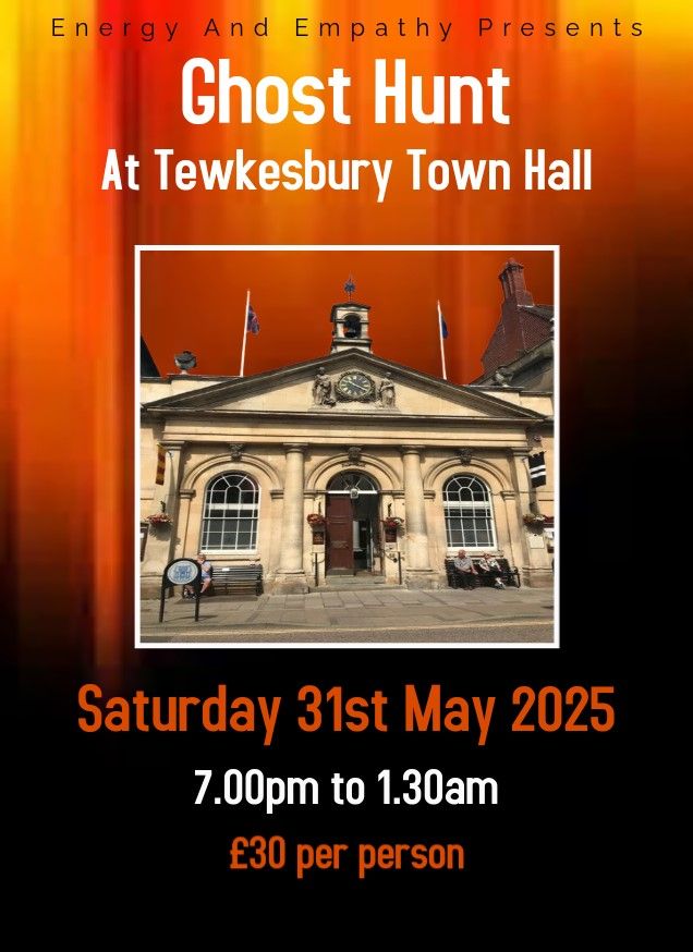 Ghost Hunt At Tewkesbury Town Hall, Gloucestershire