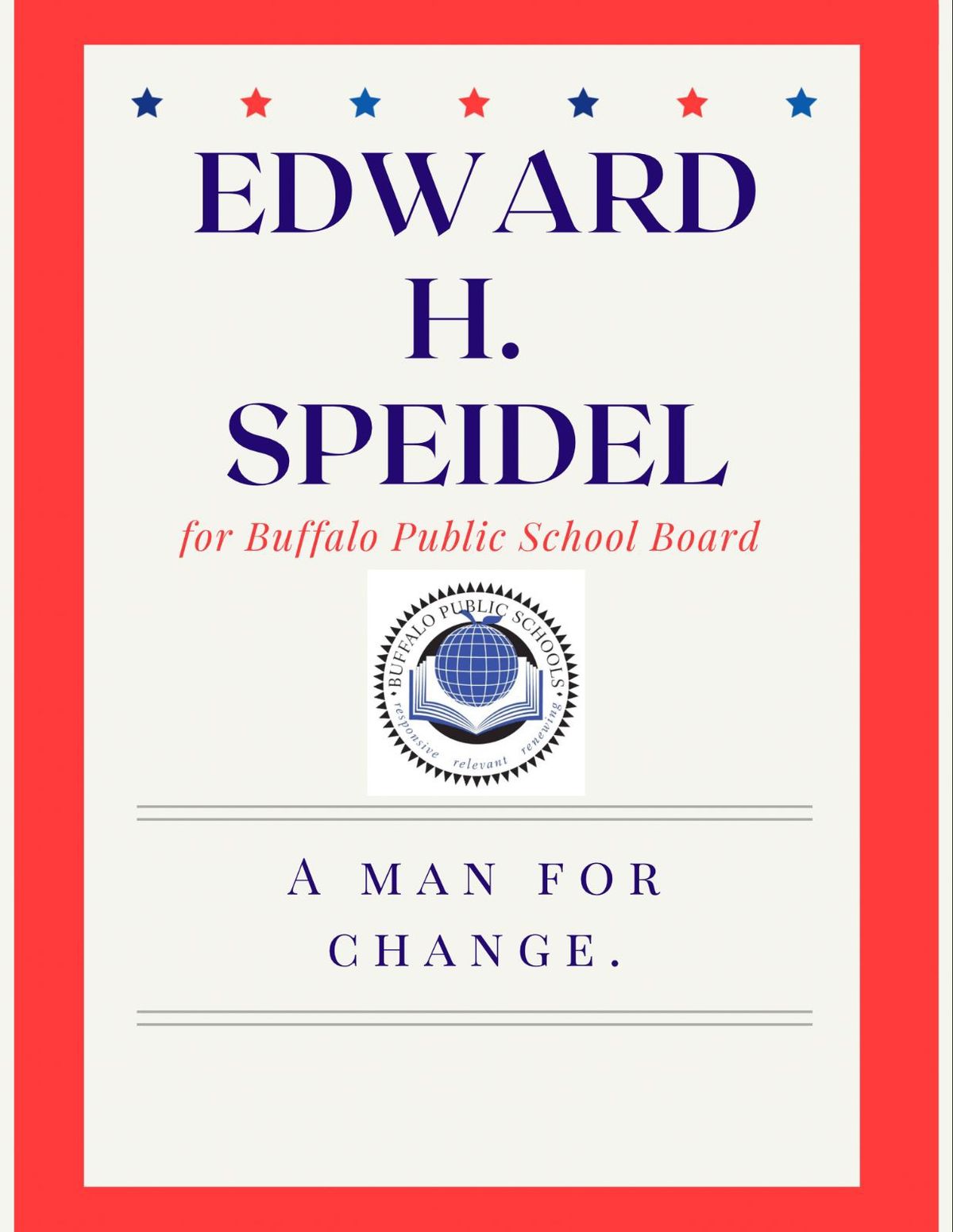 Ed Speidel For Buffalo School Board at Large