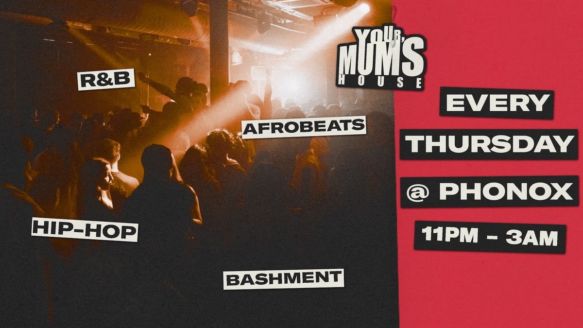Your Mum's House at Phonox - 04.06.26