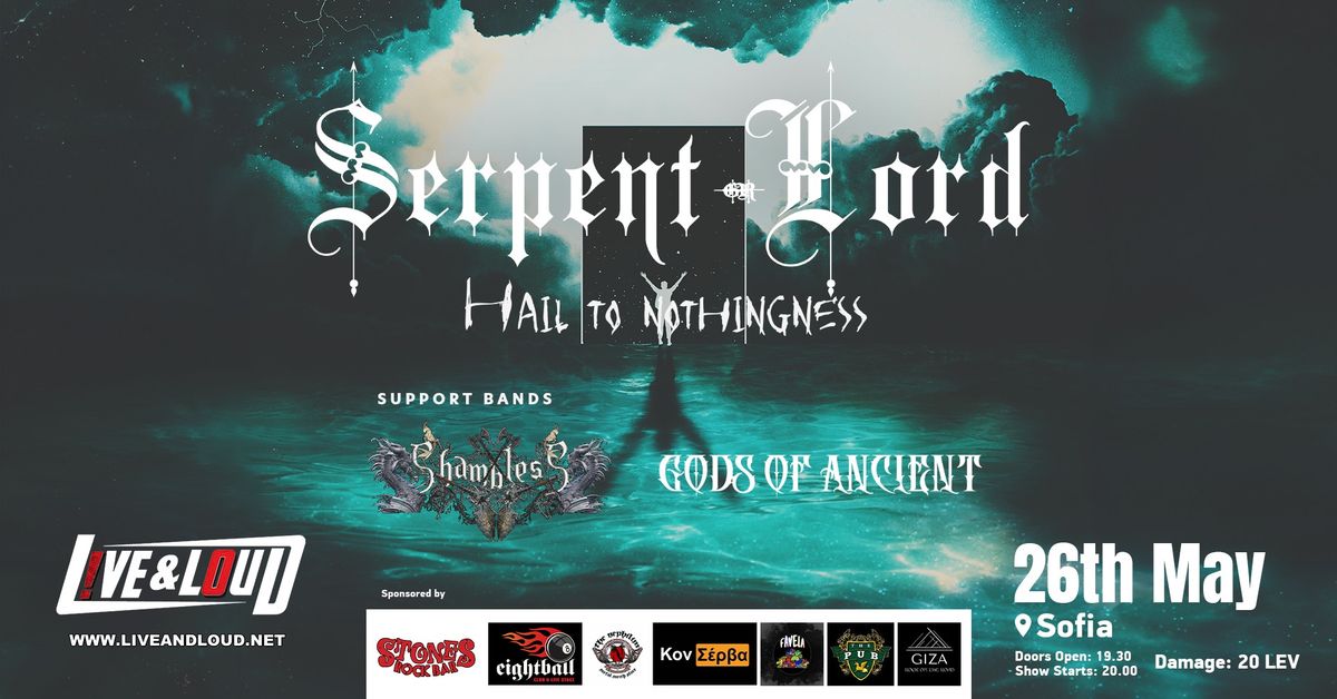 SERPENT LORD (GR) live @Live & Loud \/\/ Shambless, Gods of Ancient