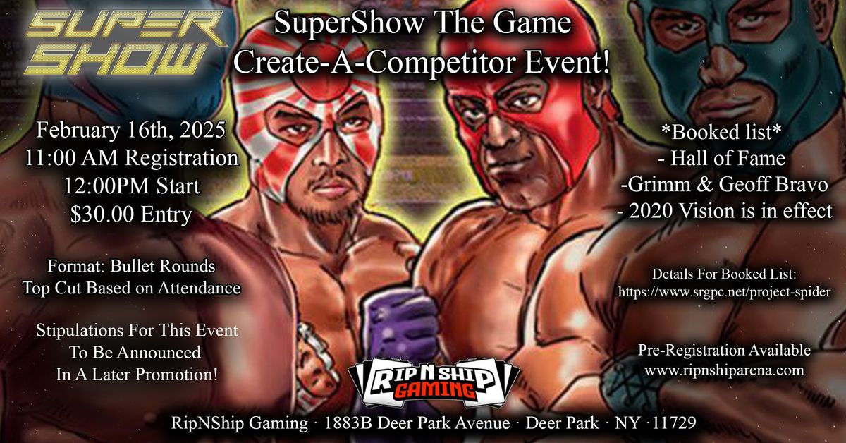 SuperShow The Game - Create A Competitor Event!