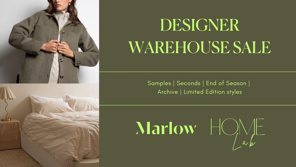 Designer Warehouse Sale | Marlow & Home Lab