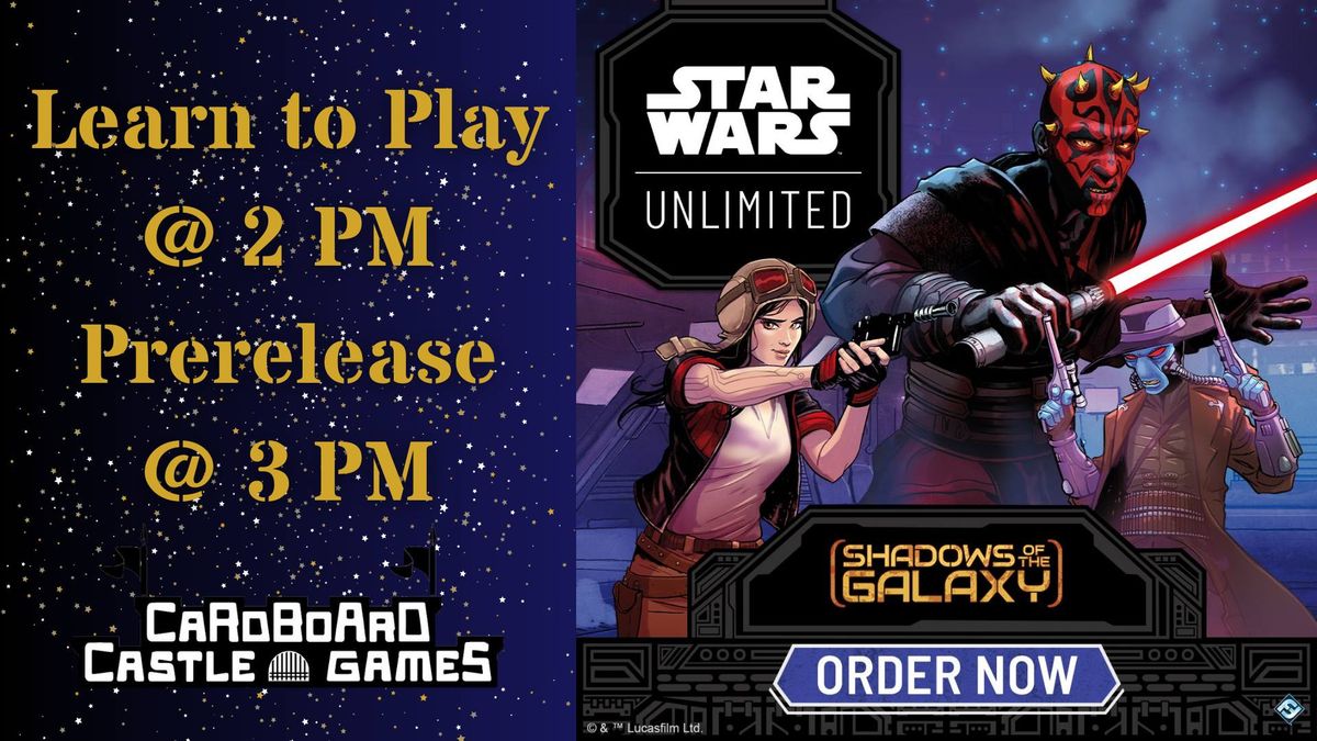 SWU Learn to Play & Prerelease