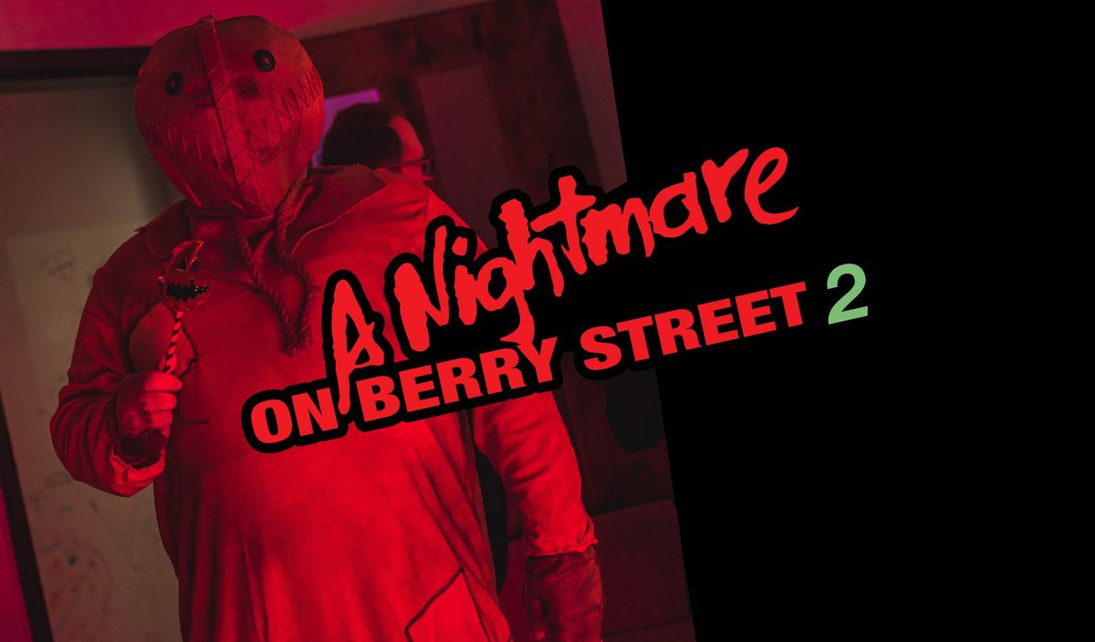 A Nightmare on Berry Street 2