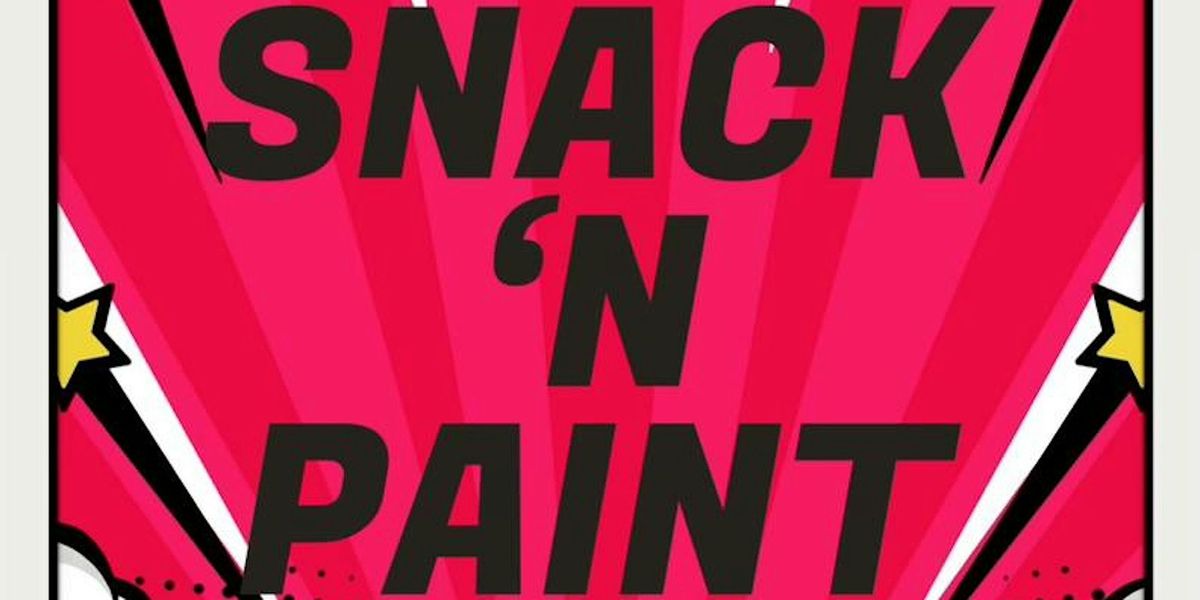 ALL AGES!! Snack n Paint! (Downtown Baltimore)