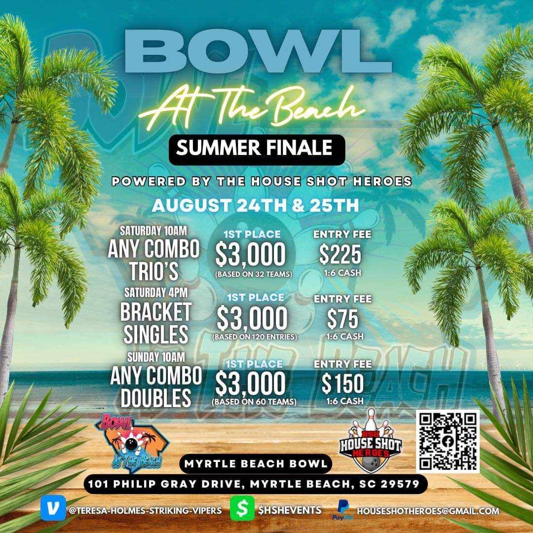 Bowl at the Beach Summer Finale
