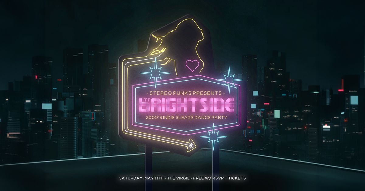 Mr Brightside: 2000's Indie Sleaze Dance Party