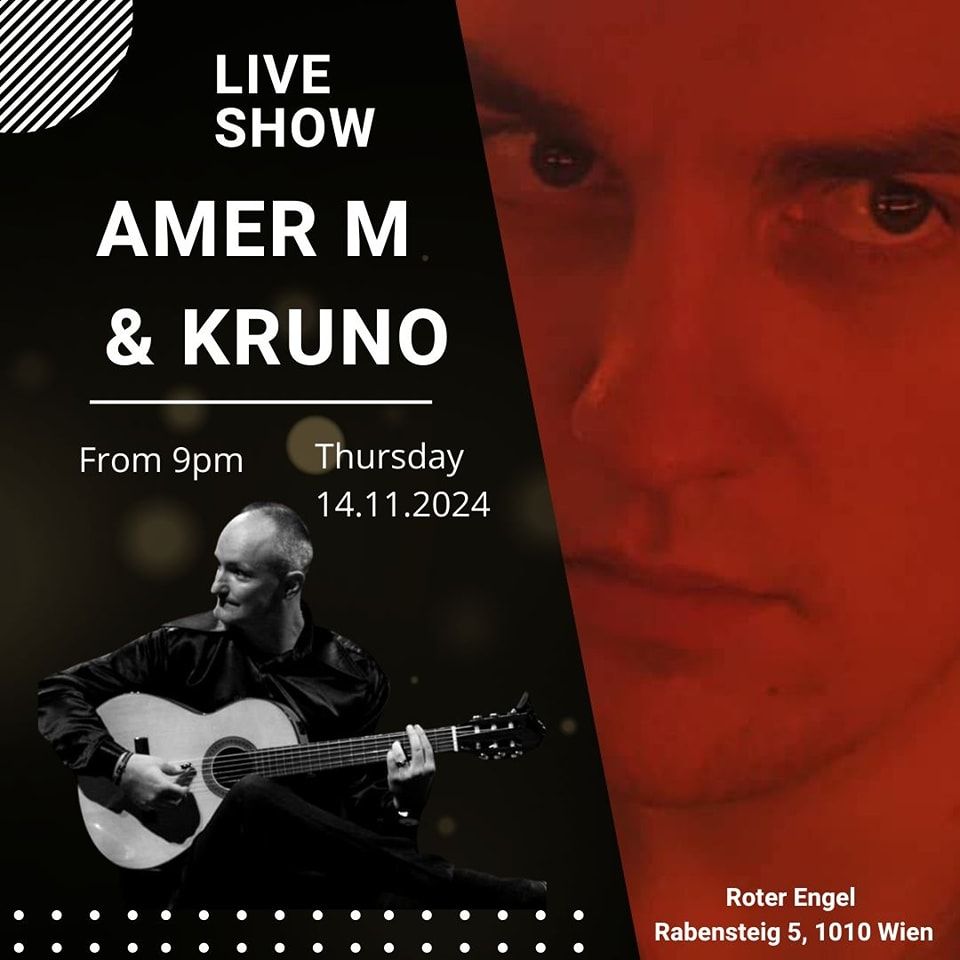 Live Show: AMER M. & KRUNO @ Roter Engel Club 