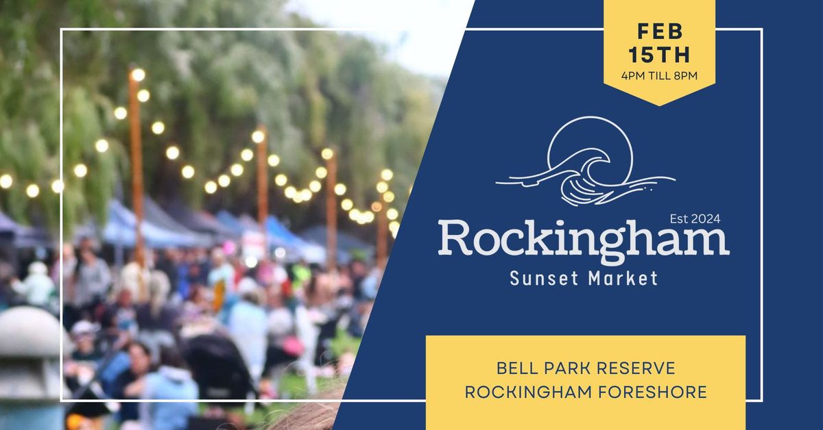 Rockingham Sunset Market - February 