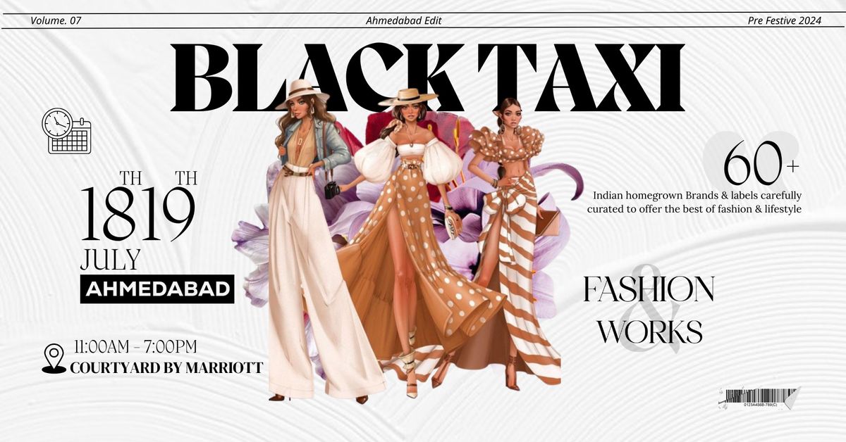 Black Taxi - Ahmedabad Fashion Works 2024 \u2728