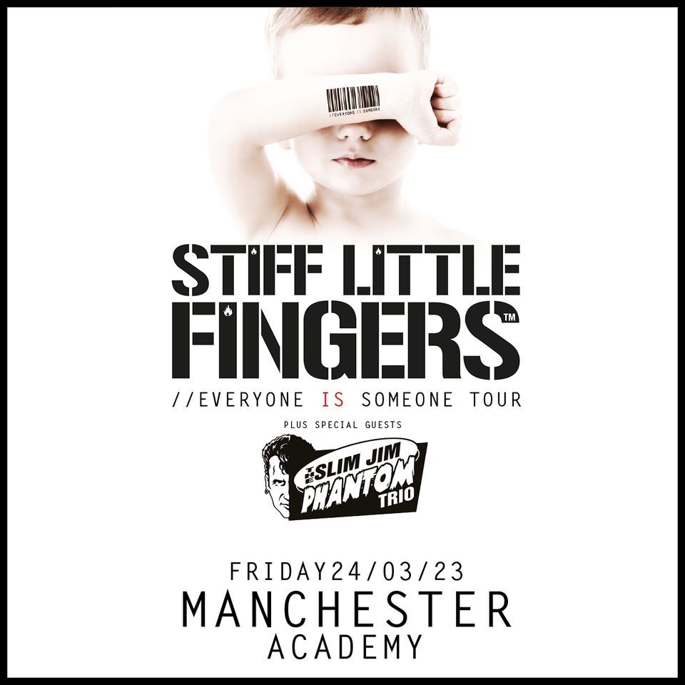 Stiff Little Fingers | Manchester