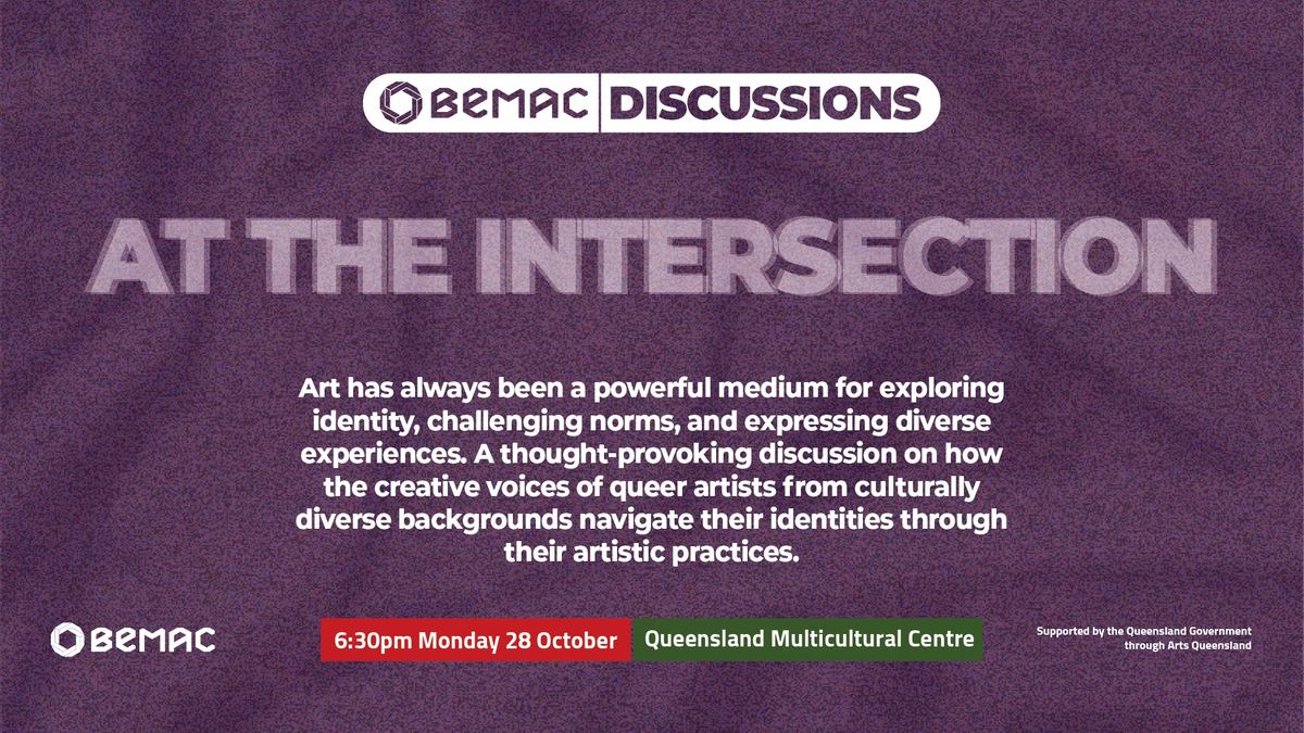 BEMAC Discussions: At the Intersection (Live and Streamed)